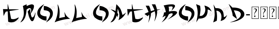 Troll Oathbound字体转换